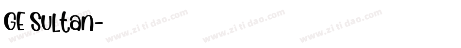 GE Sultan字体转换
